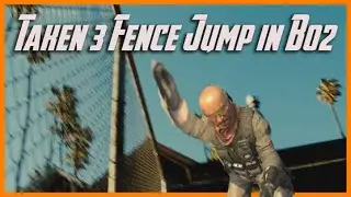 Taken 3 Fence Scene in Call of Duty: Black Ops 2