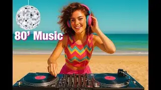 80' Music -  The best music from the  80' - 80' Classic - with best town views