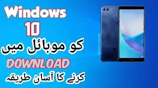 How to Download windows 10 on My Mobile !!Hussnain Tech Bar
