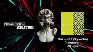 Seismic Shift (Original Mix) - Sineforma - AH Digital