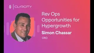 Identifying RevOps Opportunities to Drive Hypergrowth ft. Simon Chassar | RevAmp Podcast