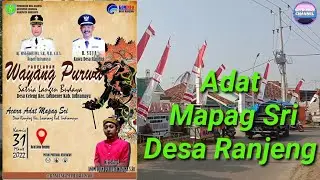 Adat Mapag Sri Desa Ranjeng Hiburan Wayang Kulit Satria Langen Budaya, 31 Maret 2022