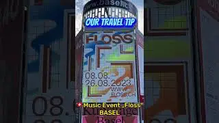 Discover the &bdquo;FLOSS&ldquo; Festival in Basel 2023!