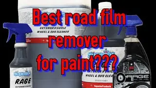 Superior Products Rage- best road film remover for your paint? See for yourself!