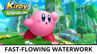 Kirby and the Forgotten Land - Fast-Flowing Waterwork