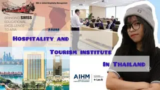 ဘန်ကောက်မြို့မှာတည်ရှိတဲ့အကောင်းဆုံး Hospitality and Tourism ကျောင်းတစ်ခု- AIHM