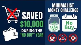 The &lsquo;No Buy&rsquo; Year: How I Saved $10k