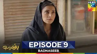 Badnaseeb Episode 9