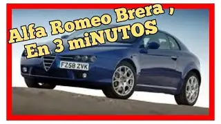 🚗🚗 Alfa Romeo BRERA y Spider, en 3 miNUTOS 🚗🚗