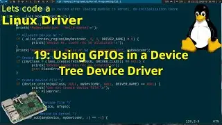 Давайте напишем драйвер для Linux &mdash; 19: Использование GPIO в драйвере устройства на основе дерева...