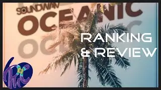 @Soundwaiv - Oceanic Ranking & Review | Paradox Music Critiques #23