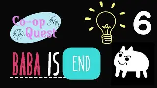 Destacado: [Co-op Quest #1] Baba is You #6 - The End