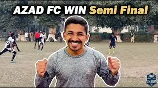 WE WON! Azad FC vs Sutlej FC Semi-Final Highlights 🏆 UH Bro