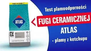 Test plamoodporności Fugi Ceramicznej ATLAS &ndash; plamy z ketchupu.