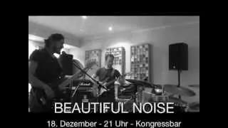 Beautiful Noise!!