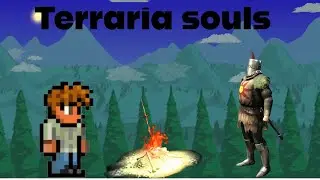 Can we beat Dark souls but in Terraria?