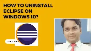 How to uninstall Eclipse in windows 10 |Windows 10 Eclipse Uninstall| Uninstall Eclipse | Windows 10
