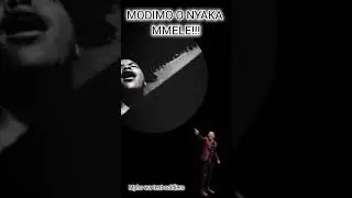 MODIMO O NYAKA MMELE- MPHO WA TENT SOLDIERS