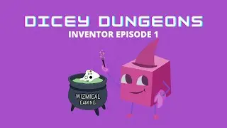 Dicey Dungeons Inventor Episode One - Full Stream