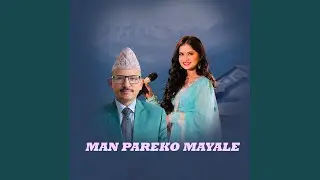 Man Pareko Mayale