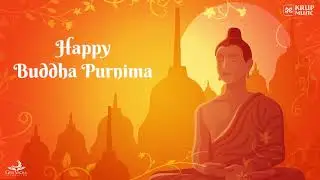 Happy Buddha Purnima | Buddha Purnima 2022 Status | Buddha Jayanti Whatsapp Status | Happy Vesak Day