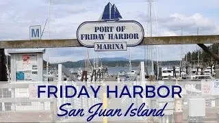 Friday in Friday Harbor, WA