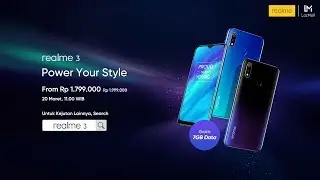 Untuk Kejutan Lainnya, Search [ realme 3 ]