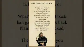 Lisa - How You Like That Rap Lyrics #lisa#blackpinklisa#blackpink#kpop#lyrics#shorts#moonlyrics