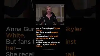 ANNA GUNN FACED BACKLASH FOR PLAYING SKYLER WHITE