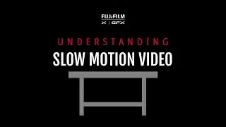 Understanding Slow Motion Video