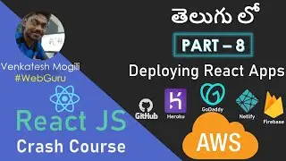 ReactJS Crash Course - Deployment (Part-8) in Telugu from scratch #VenkateshMogili #WebGuru