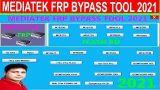 MEDIATEK FRP BYPASS TOOL 2021