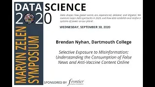 Brendan Nyhan, PhD - Selective Exposure to Misinformation