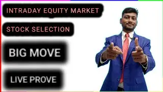 intaraday mai stock kaise selection kare.stock selection for intraday trading.stock selection...?🔥🔥