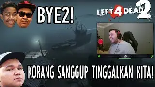 KURANG AJAR! SENANG2 TINGGALKAN KITA!!! - LEFT 4 DEAD 2 (MALAYSIA)