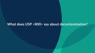 What Does USP800 Say About Decontamination? | Contec Healthcare | USP800
