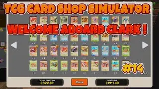TCG card shop simulator - Welcome aboard Clark - part 14
