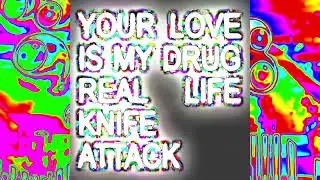 YOUR LOVE IS MY DRUG - KESHA COVER - REAL LIFE KNIFE ATTACK - OFFICIAL AUDIO