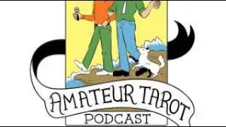 81 &ndash; Ben Hates Tarot Dot Com - Amateur Tarot Pod: A Mystical Comedy Advice Show