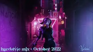 hardstyle mix - October 2022