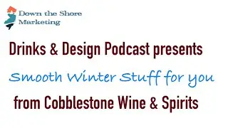 Smooth Winter Stuff For You by Drinks & Design Podcast