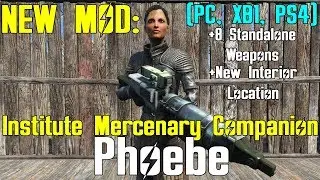Fallout 4: New Mod - Institute Merc Companion - Phoebe (PC, XB1, PS4)