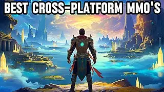 10 лучших кроссплатформенных MMORPG 2025 года, в которые можно играть на ПК и мобильных устройствах!