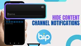 Hide Content Of Channel Notifications On Bip. |Technologyglance