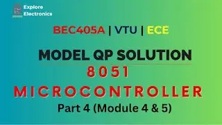 Microcontroller Model Paper Solution | Part 4 | Module 4 & 5 | BEC405A