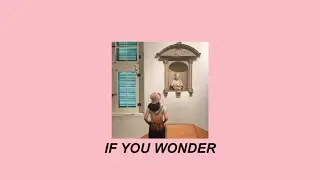 If You Wonder - Jeff Bernat || Lyrics