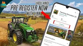 Farming Simulator 20 Is Now Available for Pre Registration!