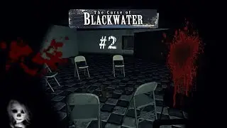 The Curse of Blackwater #2