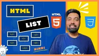 HTML List, Ul, Li, Ol, Dl, Dt, Dd Hindi - 10 - Az Bytes