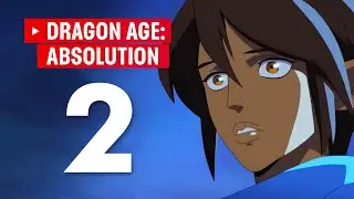 Dragon Age Absolution Season 2 Release Date & Trailer - Everything We Know